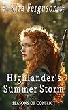 Highlander’s Summer Storm: A Scottish Medieval Historical Romance (Highlands' Seasons of Conflict Book 3)