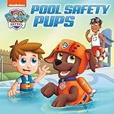 Pool Safety Pups (PAW Patrol) (Pictureback)