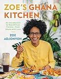 Zoe's Ghana Kitchen: An Introduction to New African Cuisine – From Ghana With Love