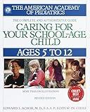 Caring for Your School Age Child: Ages 5-12