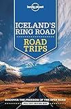 Lonely Planet Iceland's Ring Road (Road Trips Guide)