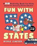 Fun with 50 States: A Big Activity Book for Kids about the Amazing United States