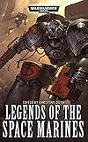 Legends of the Space Marines