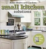 Small Kitchen Solutions (Better Homes and Gardens Home)