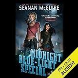 Midnight Blue-Light Special: InCryptid, Book 2