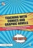 Teaching with Comics and Graphic Novels