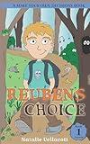 Reuben's Choice (Christian Fiction for Children)