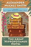 The Great Hippopotamus Hotel: No. 1 Ladies' Detective Agency (25)