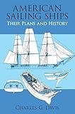 American Sailing Ships: Their Plans and History (Dover Maritime)