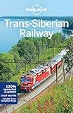 Lonely Planet Trans-Siberian Railway (Travel Guide)