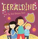 Geraldine and the Anti-Bullying Shield (Gizmo Girl, 3)