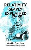 Relativity Simply Explained (Dover Classics of Science & Mathematics)