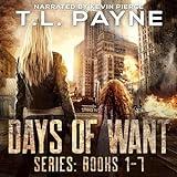 Days of Want Series, Books 1-7