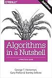 Algorithms in a Nutshell: A Practical Guide