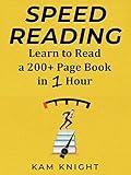 Speed Reading: Learn to Read a 200+ Page Book in 1 Hour (Mental Performance)