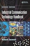 Industrial Communication Technology Handbook (Industrial Information Technology 8)