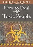 How to Deal with Toxic People (Hope and Healing)