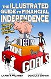 The Illustrated Guide to Financial Independence: Young Adult Edition