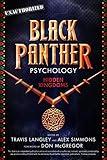 Black Panther Psychology: Hidden Kingdoms (Volume 11) (Popular Culture Psychology)