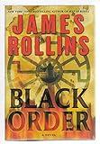 Black Order: A Sigma Force Novel