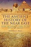 The Ancient History of the Near East