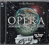 The Best Opera Album in the World...Ever!