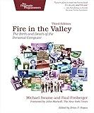 Fire in the Valley: The Birth and Death of the Personal Computer