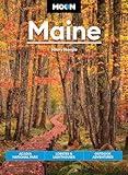 Moon Maine: Acadia National Park, Lobster & Lighthouses, Outdoor Adventures (Travel Guide)