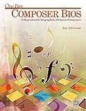 One-Page Composer Bios: 50 Reproducible Biographies of Famous Composers (Teacher's Handbook)