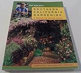 Pat Welsh's Southern California Gardening: A Month-by-Month Guide