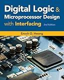 Digital Logic and Microprocessor Design with Interfacing (Activate Learning with these NEW titles from Engineering!)