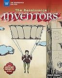 The Renaissance Inventors: With History Projects for Kids