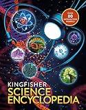 The Kingfisher Science Encyclopedia: With 80 Interactive Augmented Reality Models! (Kingfisher Encyclopedias)