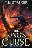 The King's Curse: A Greco-Roman Cultivation Epic (Virtuous Sons Book 3)