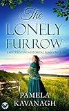 THE LONELY FURROW a spellbinding historical family saga