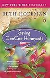 Saving CeeCee Honeycutt: A Novel