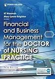 Financial and Business Management for the Doctor of Nursing Practice