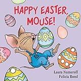 Happy Easter, Mouse! (If You Give...)