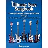 The Ultimate Bass Songbook: The Complete Resource for Every Bass Player!