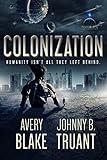 Colonization (Alien Invasion Book 3)