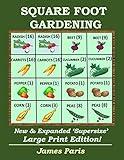 Square Foot Gardening: New And Expanded Supersize Large Print Version (No Dig Gardening Techniques)