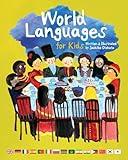 World Languages for Kids: Phrases in 15 Different Languages