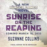 Sunrise on the Reaping: A Hunger Games Novel