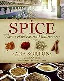 Spice: Flavors of the Eastern Mediterranean