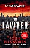 The Lawyer: A Legal Thriller (Michael Gresham Legal Thrillers)