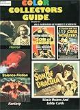 Color Collectors Guide #1 - Horror, Science Fiction, Fantasy Movie Posters & Lobby Cards