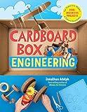 Cardboard Box Engineering: Cool, Inventive Projects for Tinkerers, Makers & Future Scientists