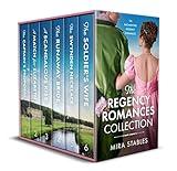 The Regency Romances Collection: six enchanting historical Regency romances (Historical Romance Box Sets)