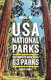 Moon USA National Parks: The Complete Guide to All 63 Parks (Travel Guide)