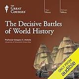 The Decisive Battles of World History